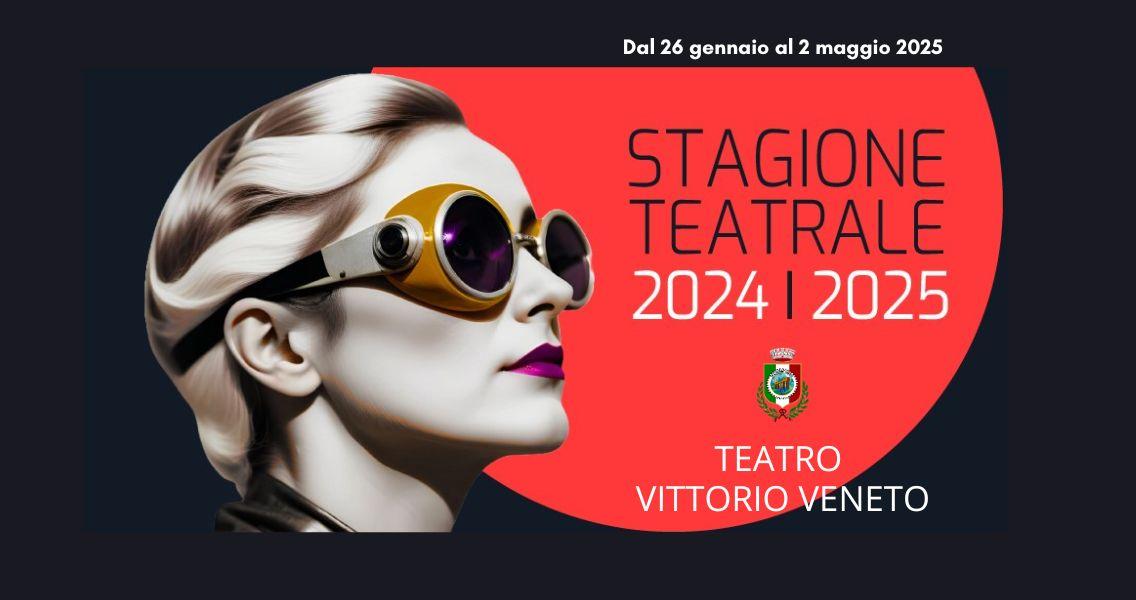 Stagione teatrale 2024  2025